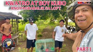 EP1037 - ETO NA..! ANG PAG BAWI KAY KWATRO AT BOY KUBO PART 1