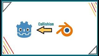 How to export collison from Blender to Godot 4