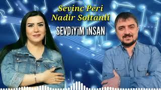 Sevinc Peri ft Nadir Soltanli - Sevdiyim Insan 2021 (Official Audio)