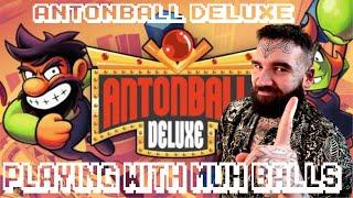 ANTONBALL DELUXE - First minutes of Gameplay