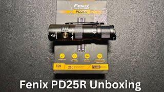 Fenix PD25R Unboxing and Initial Review