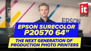 Epson SureColor P20570 64" - The Next Generation of Production Photo Printers