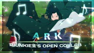 ARK || PJUNKIE集's Open Collab || REUPLOADED! || [AMV/EDIT] #pjoc3