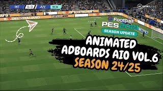 PES 2021 ANIMATED ADBOARDS AIO VOL.6 SEASON 24/25