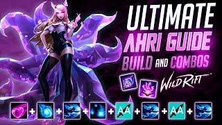 Wild Rift - Ahri Guide - Build, Combos, Runes, Tips and Tricks.