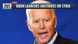 Biden Greenlights Military Strike In Syria