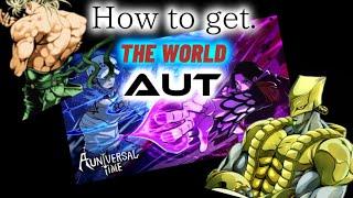 How To Get "The World" in "AUT/A Universal Time" 3.5