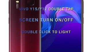 Vivo y15/y12 Double tap Screen turn on/off/ Double Click to light VIVO Y15 DOUBLE TAP SATTING