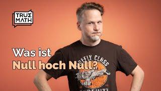 Was ist Null hoch Null?