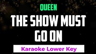 Queen - The show must go on Karaoke Lower Key