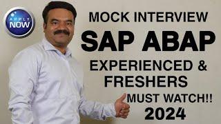 SAP ABAP Mock Interview 2024 (Experienced & Freshers)