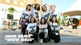 MIC (Motion In Christ) - Jamie Grace “Show Jesus” @MnT 2014