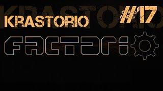 Krastorio Ep.17 - Factorio modded (rus)