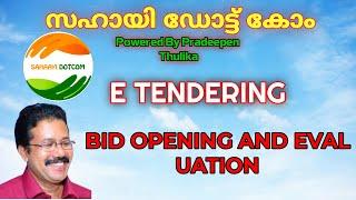 E TENDERING - BID OPENING AND EVALUATION