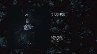 Kai Engel - Silence - Official Music