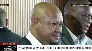 Year in review: Free State asbestos corruption case