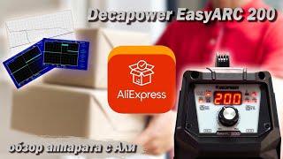 Обзор Decapower Easyarc 200. Аппарат, достойный внимания. Разбор. Замеры. Графики.