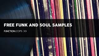 Free Funk Soul & RnB Samples - Function Loops - Soulful Loops, One Shots - 100% Royalty-Free