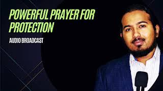 Powerful Prayer for Protection by Evangelist Gabriel Fernandes