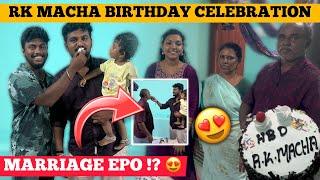  RK MACHA Birthday Celebration | கல்யான Soruu Epooo !? | JeSuFamily