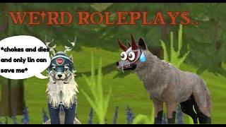 Weird roleplays on wildcraft..[First video]