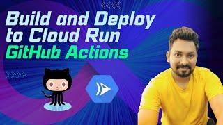 Build and deploy to Cloud Run using GitHub Action