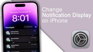 How to Change Notification Display on iPhone [iOS 16]