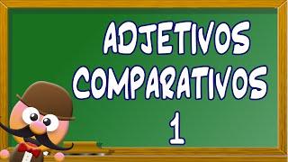 ADJETIVOS COMPARATIVOS 1 - INGLÉS PARA NIÑOS CON MR. PEA - ENGLISH FOR KIDS