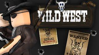 Я СТАЛ КОВБОЕМ И ОГРАБИЛ БАНК В WILD WEST ROBLOX - ДИКИЙ ЗАПАД