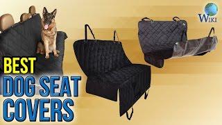 10 Best Dog Seat Covers 2017