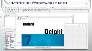 Présentation de l'environnement de développement Delphi 7