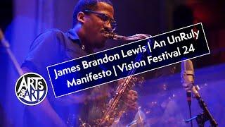 James Brandon Lewis An UnRuly Manifesto | Vision Festival 24 (3 of 4)