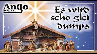  Es wird scho glei dumpa  - 4. Advent - Weihnachten Weihnachtsgrüße 2024 Lied / Song