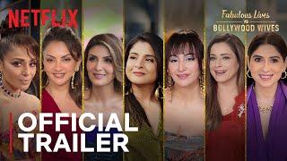 Fabulous Lives vs Bollywood Wives: Season 3 | Official Trailer | Netflix India