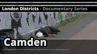 London Districts: Camden (Documentary)