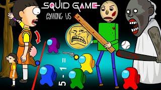 어몽어스 Among Us Play Squid Game With Baldi And Granny | Among Us Animation Funny