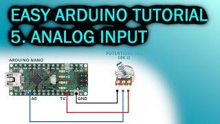 Easy Arduino Tutorial: #5 Analog Input