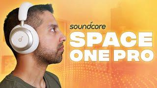 Soundcore Space One Pro Review - Landing from Orbit