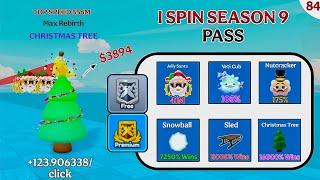 I Spin Season 9 Pass $ 3894 | Christmas tree and Nutcracker Pet & Race Clicker Roblox #84