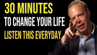 Dr Joe Dispenza 2020 | 30 Minutes To Change Your Life