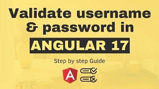 How to validate username and password in Angular 17?