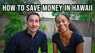 HOW TO SAVE MONEY IN HAWAII | OUR TIPS