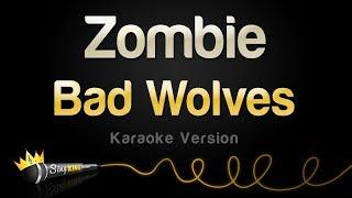 Bad Wolves - Zombie (Karaoke Version)