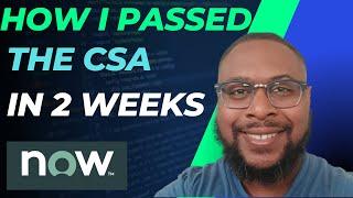 How I Passed the ServiceNow CSA Exam #servicenow #certified #techstudy #tehczavier