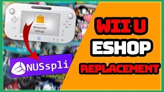 Replacement for the Wii U eShop | NUSspli