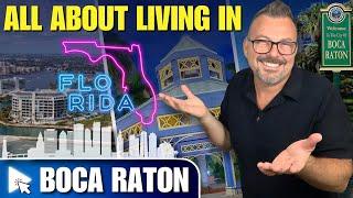 All About Living In Boca Raton Florida | Things To Know Before Moving To Boca Raton Florida