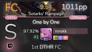 [9.54⭐Live] mrekk | ONE OK ROCK - One by One [Sotarks' Rampage] 1st +HDDTHR FC 97.92% {#1 1011pp FC}