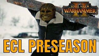 ECL Season 6 - Preseason Tournament | Total War Warhammer 2 Competitive