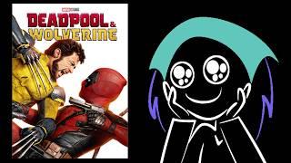 Deadpool & Wolverine but I also rant about Theaters for some reason...