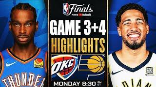Indiana Pacers Vs Oklahoma City Thunder Game 3rd+4th Highlights Jun 16,2025 NBA PLAY-OFF 2024-25